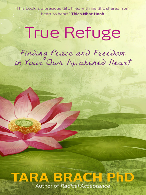 Title details for True Refuge by Tara Brach - Wait list